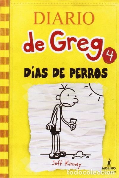 Libros: Diario de Greg 4 - D&iacute;as de perros- 9781933032665
