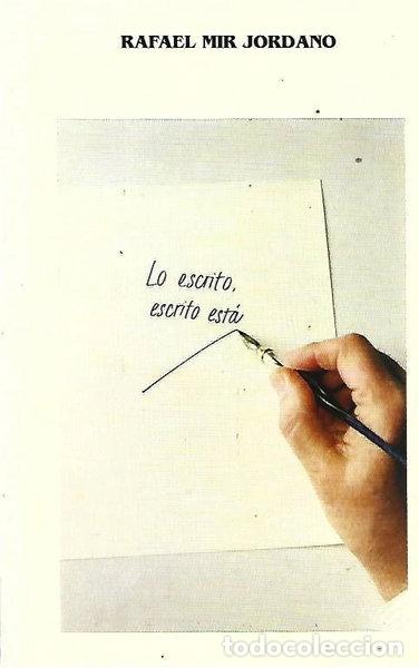 Libros: Lo escrito, escrito est&aacute;- 9788488175076