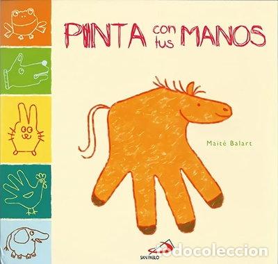 Libros: Pinta con tus manos- 9788428545792
