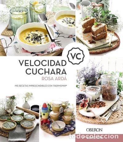 B&uuml;cher: Velocidad Cuchara: Mis recetas imprescindibles con Thermomix- 9788441543126