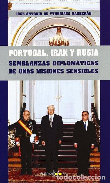 B&uuml;cher: Portugal, Irak y Rusia- 9788496606296