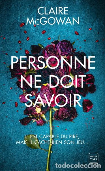 Livres: Personne ne doit savoir- 9782381222387