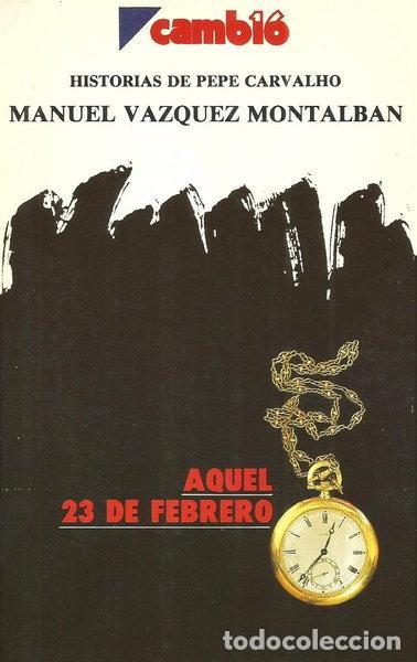 Livres: Aquel 23 de febrero- 9788476790199