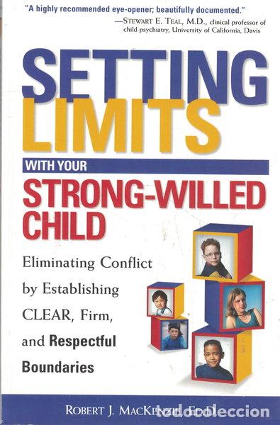Livres: Setting Limits with Your Strong-Willed Child- 9780761521365