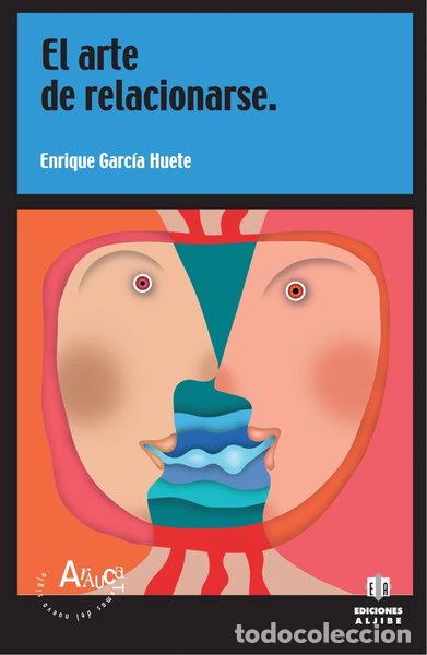 B&uuml;cher: El arte de relacionarse- 9788497001076