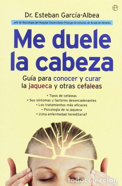 Libros: Me duele la cabeza- 9788497343428