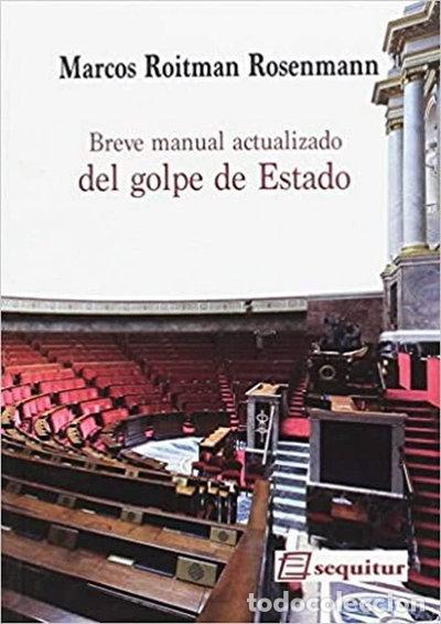 Libros: Breve manual actualizado del golpe de Estado- 9788415707424