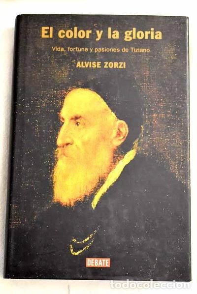 Libros: El color y la gloria- 9788483066270