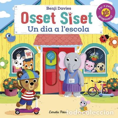 Libros: Osset Siset. Un dia a l'escola- 9788413894522