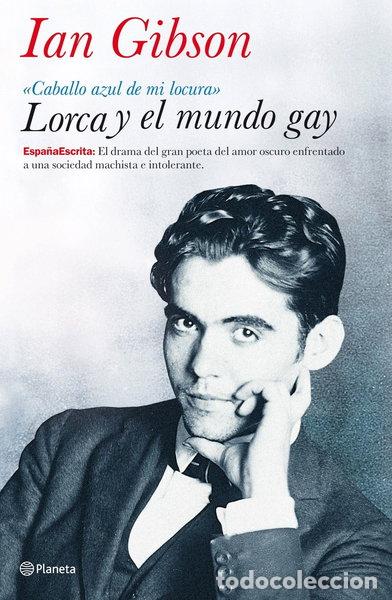 Libros: Lorca y el mundo gay- 9788408082064