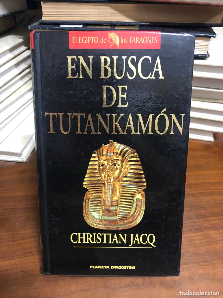 Libros: En busca de Tutankam&oacute;n Christian Jacq