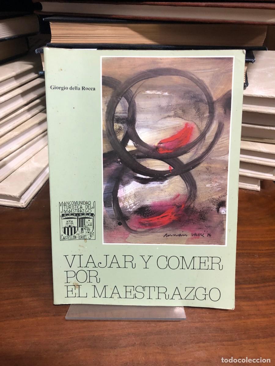 Livres: Viajar y comer por el Maestrazgo Giorgio della Rocca