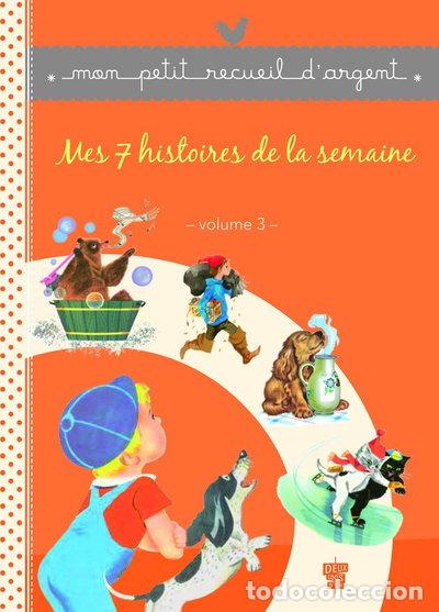 B&uuml;cher: Mes 7 histoires de la semaine: Tome 3- 9782013941907
