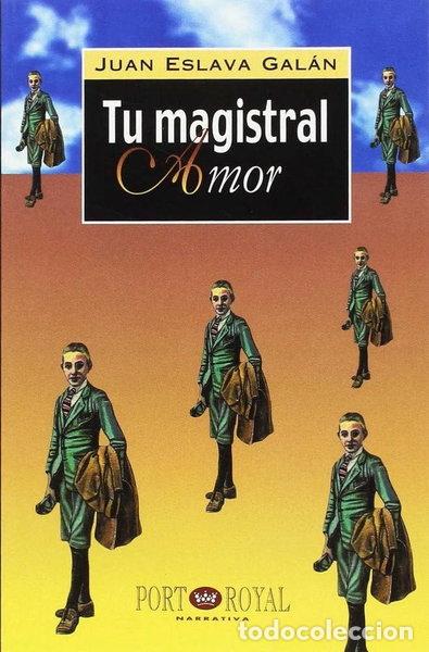 Libros: Tu magistral amor- 9788489739093