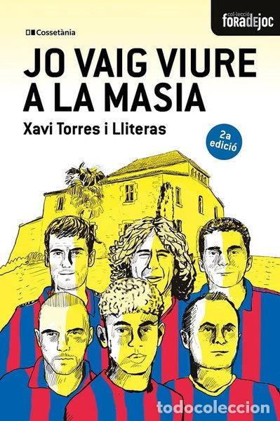 Libros: Jo vaig viure a la Masia- 9788413565378