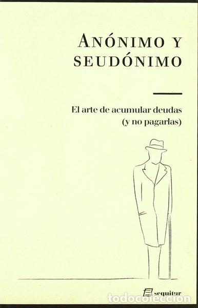 Libros: El arte de acumular deudas y no pagarlas- 9788495363695