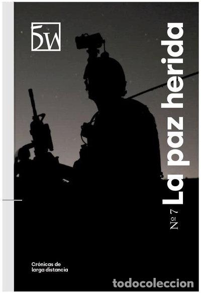 Livros em segunda m&atilde;o: Revista 5W. N&ordm; 7. La Paz Herida- 9772462396076