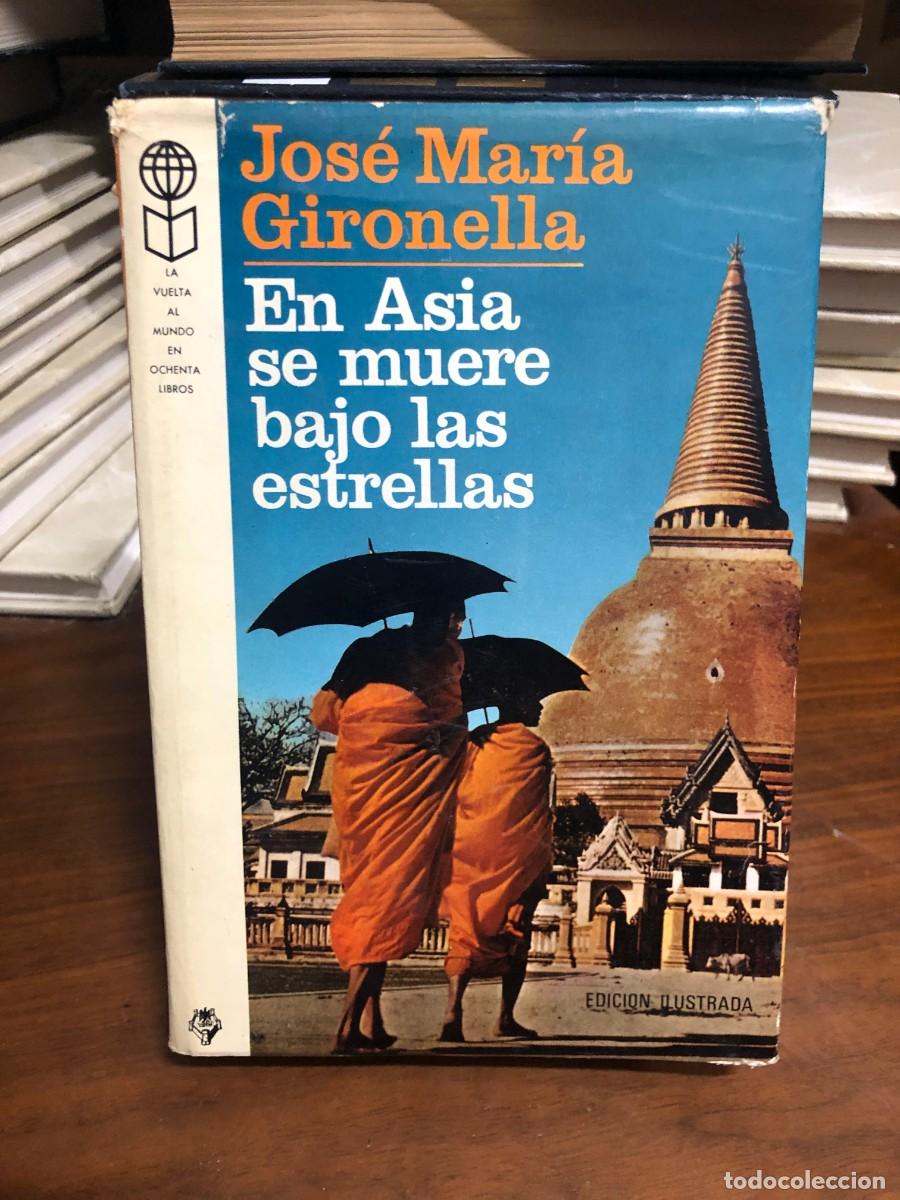 Livros em segunda m&atilde;o: En Asia se muere bajo las estrellas Jos&eacute; Mar&iacute;a Gironella