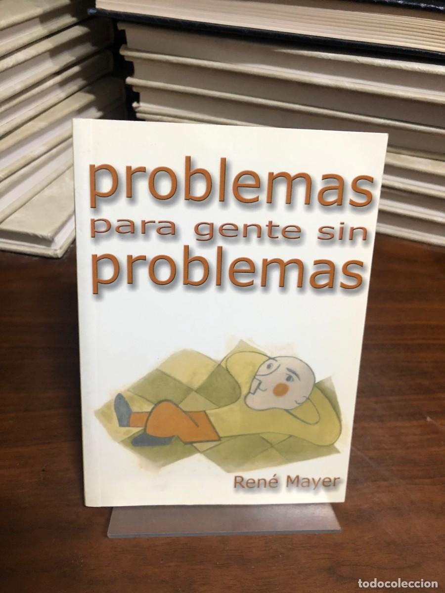Livros em segunda m&atilde;o: Problemas para gente sin problemas Ren&eacute; Mayer
