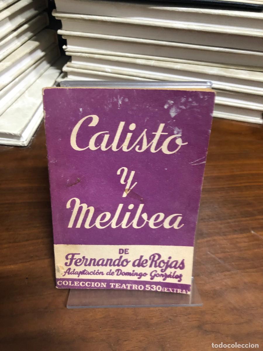 Livros em segunda m&atilde;o: Calisto y Melibea Fernando de Rojas (Adaptaci&oacute;n de Domingo Gonz&aacute;lez)