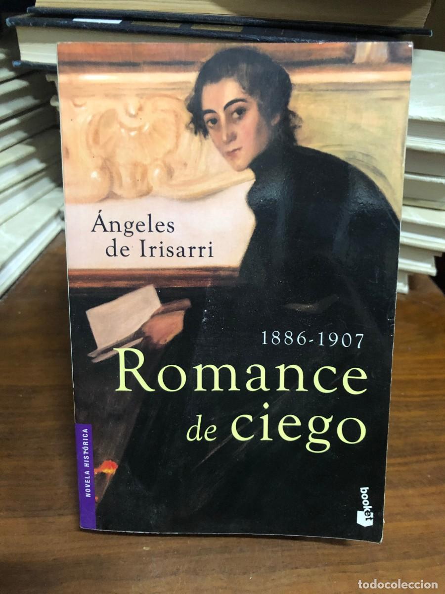 Libros: Romance de ciego (1886-1907) &Aacute;ngeles de Irisarri