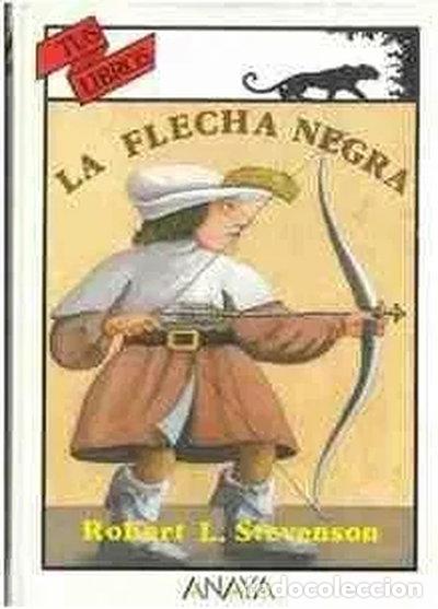 Libros: La flecha negra- 9788420741994