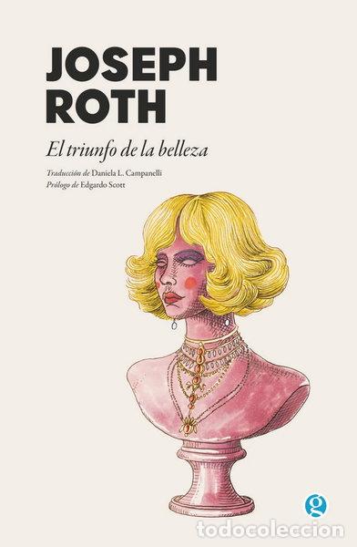 Libros: TRIUNFO DE LA BELLEZA, EL- 9788419990730