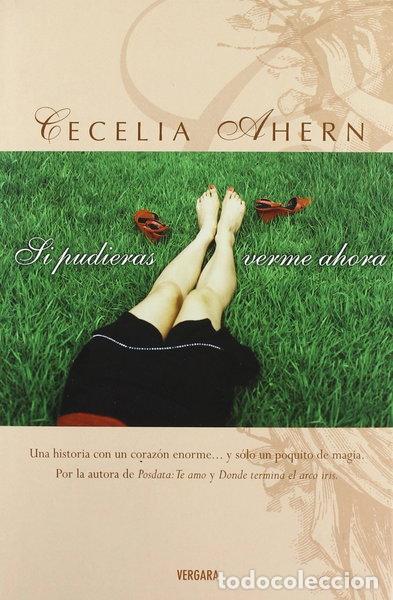 Libros: Si pudieras verme ahora- 9788466614580
