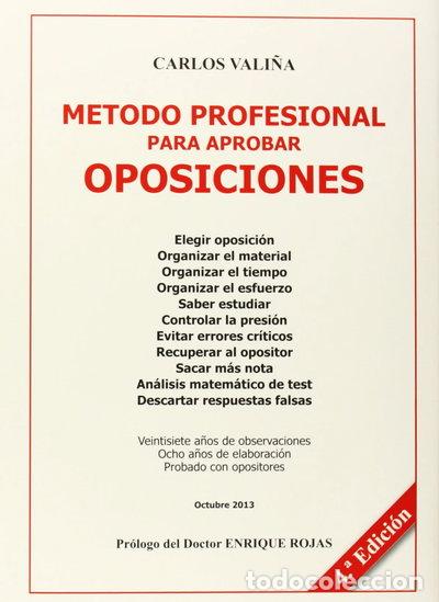 Libros: M&eacute;todo Profesional Para Aprobar Oposiciones- 9788461204823