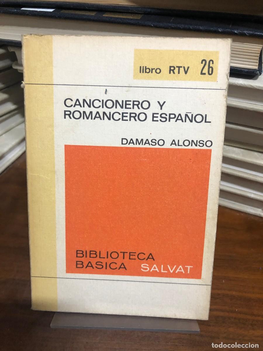 Libros: Cancionero y romancero espa&ntilde;ol D&aacute;maso Alonso