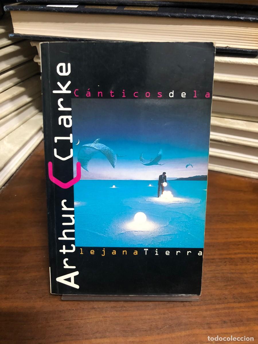 Libros: C&aacute;nticos de la lejana Tierra Arthur C. Clarke