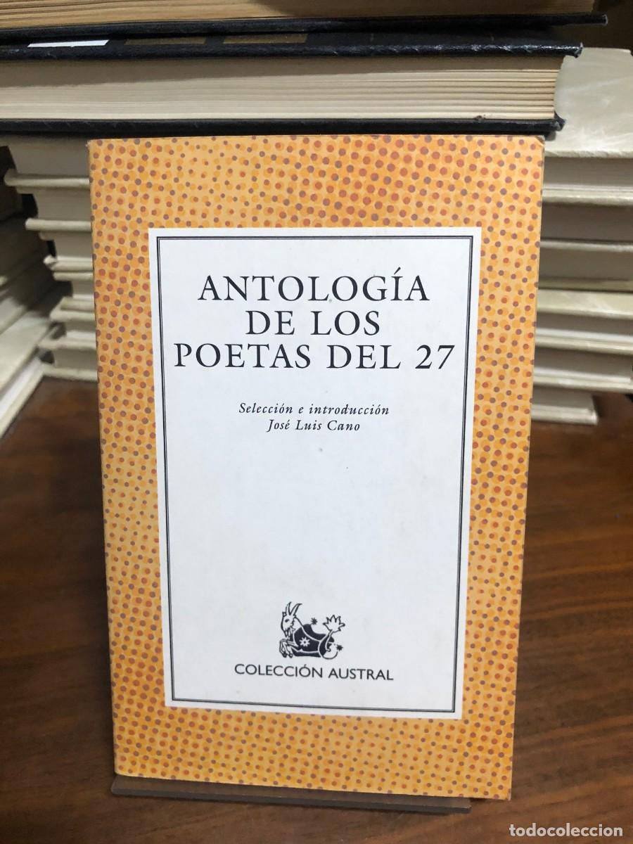 Libri di seconda mano: Antolog&iacute;a de los poetas del 27 Jos&eacute; Luis Cano (Selecci&oacute;n)