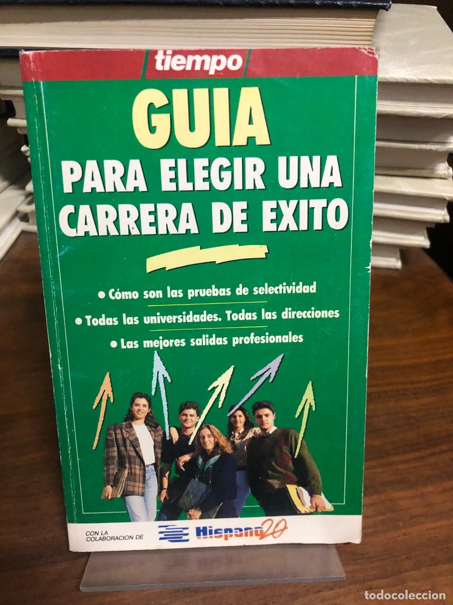 books: Gu&iacute;a para elegir una carrera de &eacute;xito