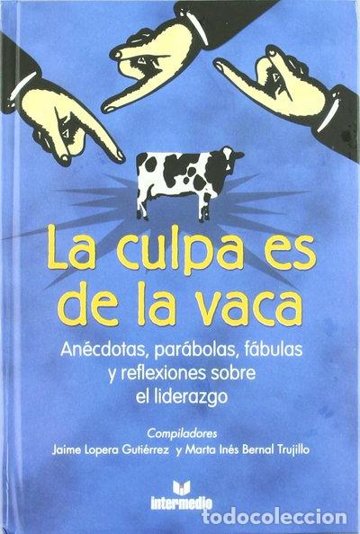 Libros: La culpa es de la vaca- 9789582813758