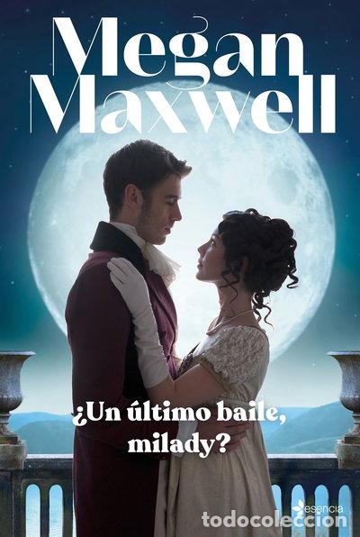 Libros: &iquest;Un &uacute;ltimo baile, milady?- 9788408246954