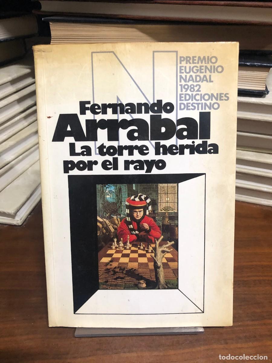 Livres: La torre herida por el rayo Fernando Arrabal