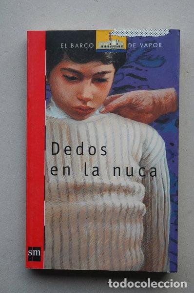 Libros: Dedos en la nuca- 9788434856967