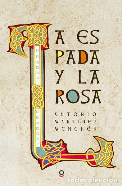 Libri di seconda mano: La espada y la rosa- 9788491220565