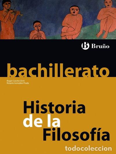 Livres: Historia de la Filosof&iacute;a Bachillerato- 9788421664568
