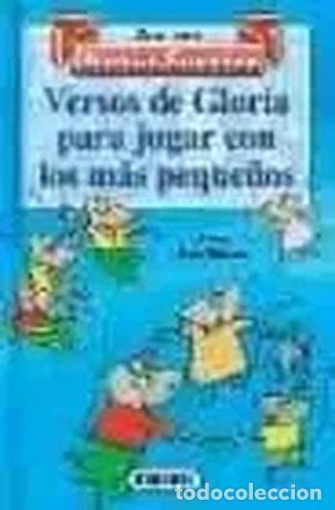 Libros: Versos de Gloria para jugar con peque&ntilde;os- 9788430591763