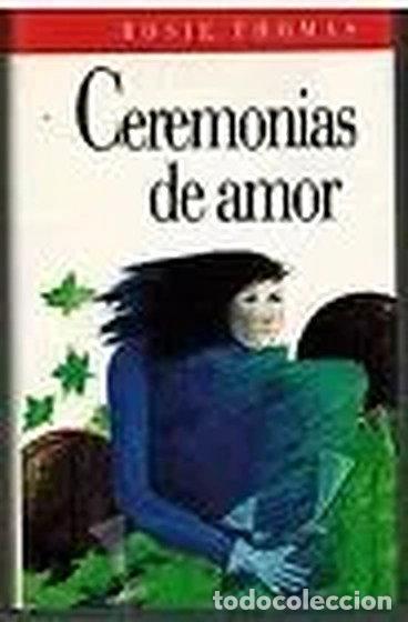 Livres: Ceremonias de amor- 9788422632344