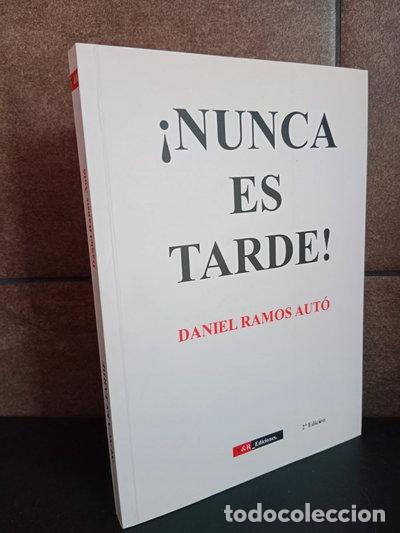 Libros: Nunca es tarde- 9788461256785