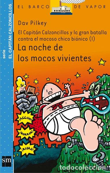 Libros: La noche de los mocos vivientes- 9788467503517