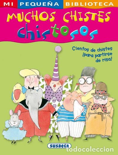 Libros: Muchos chistes chistosos- 9788467703825