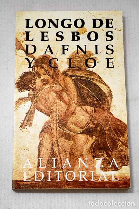 Libros: Dafnis y Cloe: Longo.- Longo