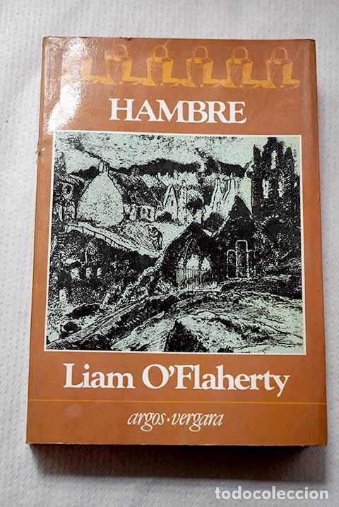 Libros: Hambre: O Flaherty, Liam.- O Flaherty, Liam