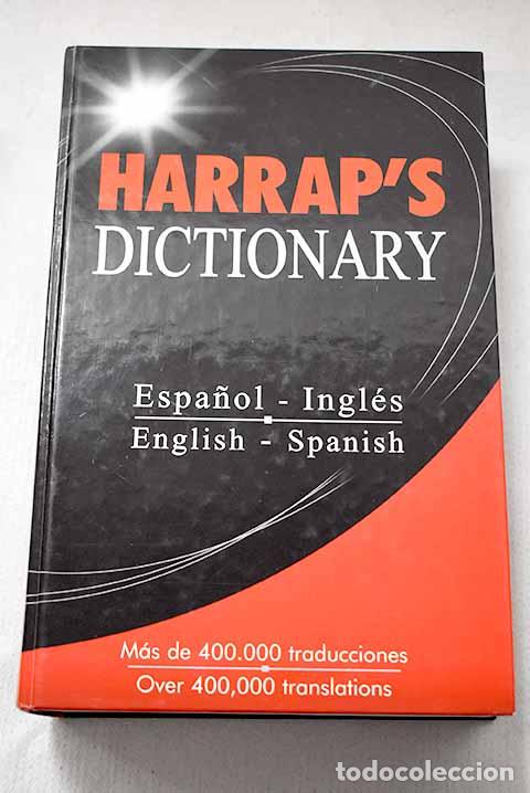 Libros: Harrap s Dictionary Ingl&eacute;s-Espa&ntilde;ol / Spanish-English