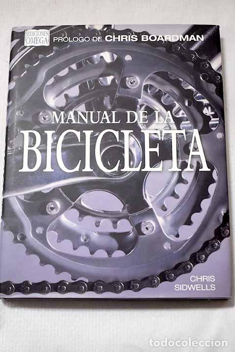 Libros: Manual de la bicicleta.- Sidwells, Chris