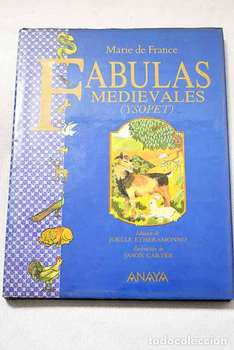 Libros: F&aacute;bulas medievales: Ysopet.- Marie de France