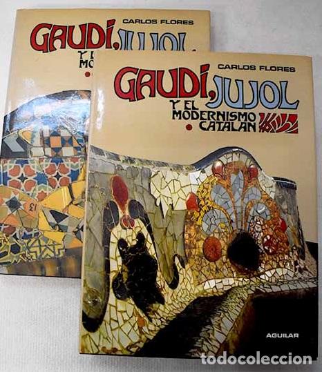 Libros: Gaudi, Jujol y el modernismo catal&aacute;n